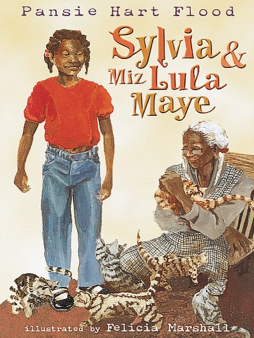 Title details for Sylvia & Miz Lula Maye by Pansie Hart Flood - Available